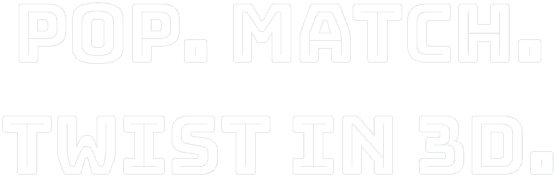 mobile title: 'Pop. Match. Twist in 3D.'